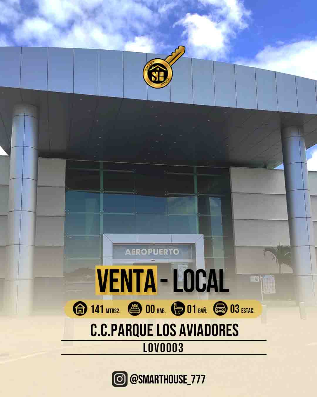 LOCAL VENTA CENTRO COMERCIAL PARQUE LOS AVIADORES