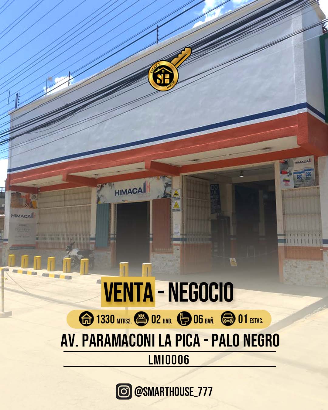 NEGOCIO VENTA AV. PARAMACONI LA PICA -PALO NEGRO